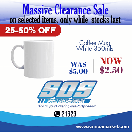 Coffee Mug White 350mls "Pick Up From S.O.S LTD, Togafuafua"