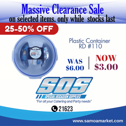 Plastic Container RD #110 "Pick Up From S.O.S LTD, Togafuafua"