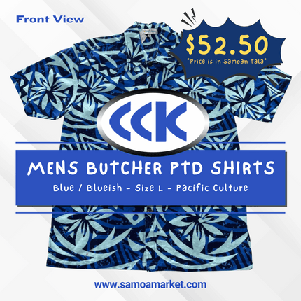 MENS BUTCHER PTD SHIRTS - Blue / Blueish - Size L - Pacific Culture "PICKUP AT CCK CLOTHING STORE SALEUFI, VAITELE or SALELOLOGA"