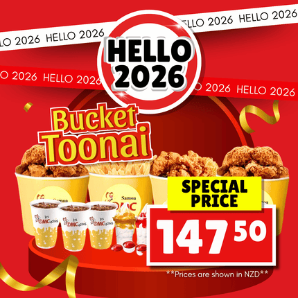 HELLO 2026! BUCKET TOONAI "PICKUP FROM DMC UPOLU VAITELE, VAILOA, FUGALEI, PLAZA, LOTOPA AND MOTOOTUA"