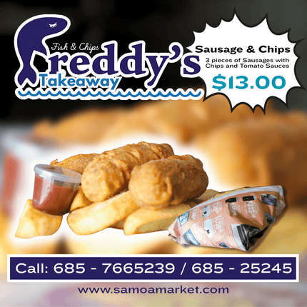 Sausage & Chips "PICKUP FROM FREDDY'S TAKEAWAY MOTO'OTUA"