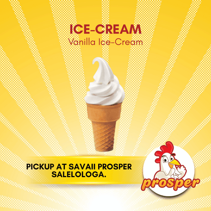 Vanilla Ice-Cream "PICKUP FROM PROSPER SAVAII, SALELOLOGA"