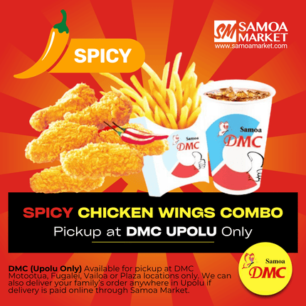Spicy Wings Combo "PICKUP FROM DMC UPOLU VAITELE, VAILOA, FUGALEI, PLAZA AND MOTOOTUA"