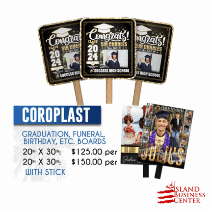 Coroplast "PICKUP FROM ISLAND BUSINESS CENTER at FUGALEI"
