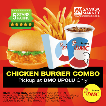 Chicken Burger Combo "PICKUP FROM DMC UPOLU VAITELE, VAILOA, FUGALEI, PLAZA AND MOTOOTUA"