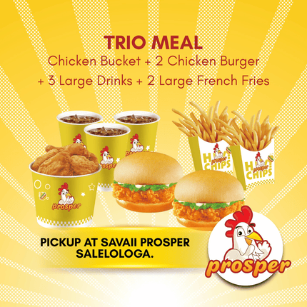 Trio Meal "PICKUP FROM PROSPER SAVAII, SALELOLOGA"