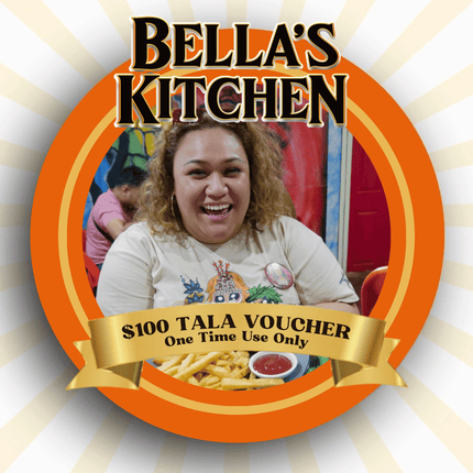 $100Tala Gift Voucher "PICKUP FROM BELLAS KITCHEN, TAUESE, APIA"