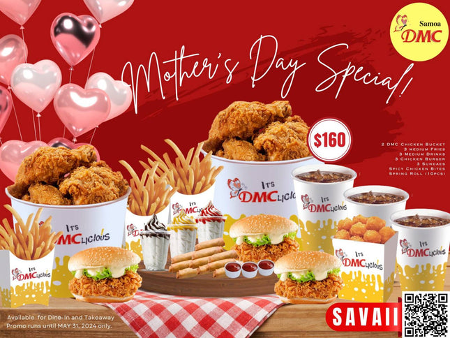 Mother's Day Specials "PICKUP FROM DMC SAVAII"