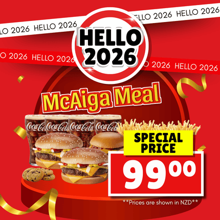 HELLO 2026! McAiga Meal (SPECIAL PRICE) "PICK UP FROM MCDONALD'S, APIA"