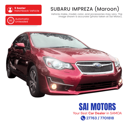 Subaru Impreza (Maroon) "PICKUP FROM SAI MOTOR AT TAUFUSI"