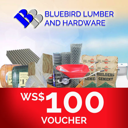 Bluebird Lumber Gift Voucher WS$100 "PICKUP FROM BLUEBIRD LUMBER & HARDWARE SAVAII ONLY"