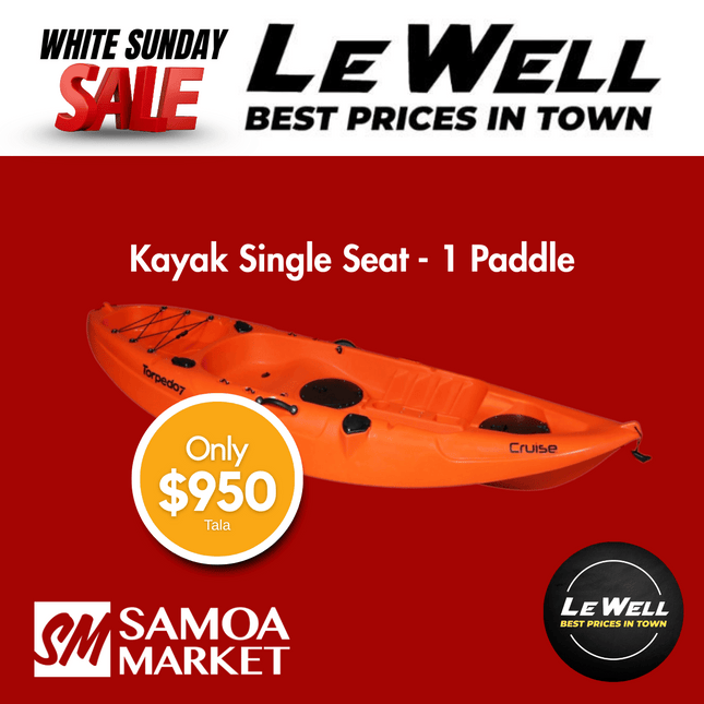 Kayak Single Seat - 1 Paddle (PICK UP FROM LE WELL COMPANY SAVALALO ONLY)