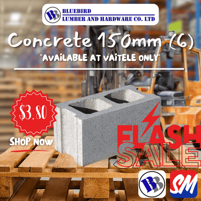 Concrete Block 150mmx150mm (6) Standard - Substitute if sold out "PICKUP FROM BLUEBIRD LUMBER & HARDWARE VAITELE ONLY"