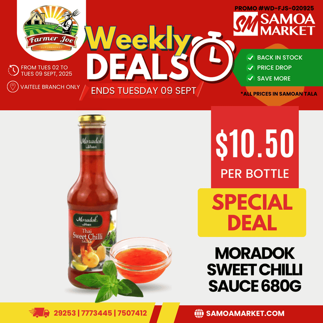 Moradok Sweet Chilli Sauce 680g "PICKUP FROM FARMER JOE SUPERMARKET VAITELE ONLY"