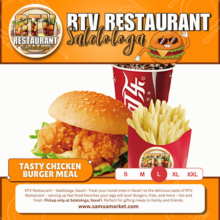 Tasty Chicken Burger LRG Meal "PICKUP FROM RTV SALELOLOGA"