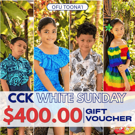 White Sunday (Ofu Toona'i) Gift Voucher $400 Tala "PICKUP AT CCK CLOTHING STORE SALEUFI, VAITELE or SALELOLOGA"