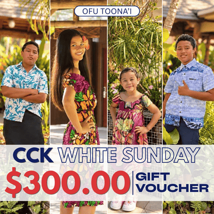 White Sunday (Ofu Toona'i) Gift Voucher $300 Tala "PICKUP AT CCK CLOTHING STORE SALEUFI, VAITELE or SALELOLOGA"