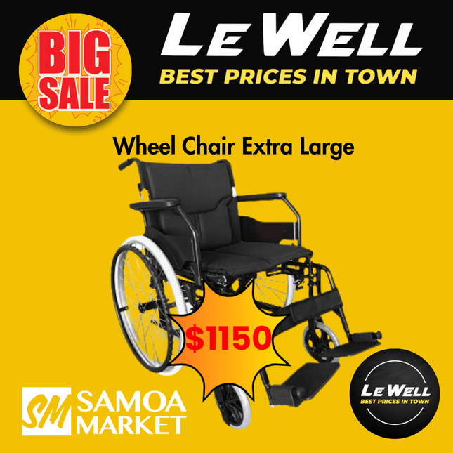 Wheelchair Extra Large (PICK UP FROM LE WELL COMPANY SAVALALO ONLY)