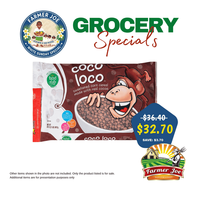GROCERY SPECIAL! Food Club Coco Loco Cereal 32oz "PICKUP FROM FARMER JOE SUPERMARKET VAITELE ONLY"