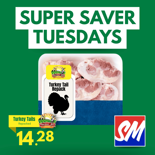 SUPER SAVER TUESDAYS! Turkey Tails Repacked $20 Tala "PICKUP FROM FARMER JOE SUPERMARKET VAITELE ONLY"