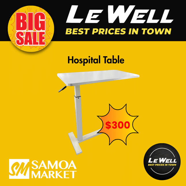 Hospital Table (PICK UP FROM LE WELL COMPANY SAVALALO ONLY)