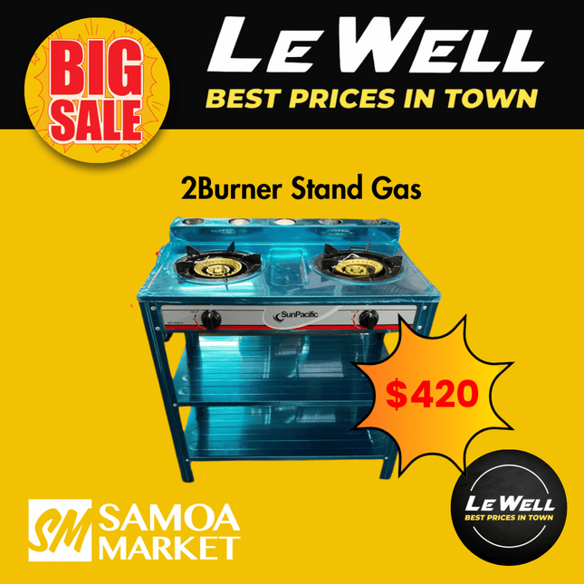 Gas 2 Burner With Stand (PICK UP FROM LE WELL COMPANY SAVALALO ONLY)