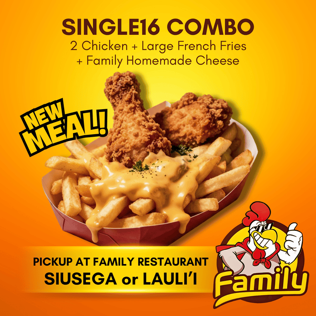 Single16 Combo (PICK UP FROM FAMILY RESTAURANT SIUSEGA OR LAULI'I ONLY)