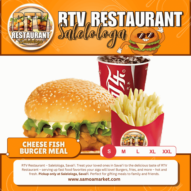 Cheese Fish Burger SML Meal "PICKUP FROM RTV SALELOLOGA"