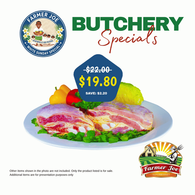 BUTCHERY SPECIAL! Povi Masima Per KG "PICKUP FROM FARMER JOE SUPERMARKET VAITELE ONLY"