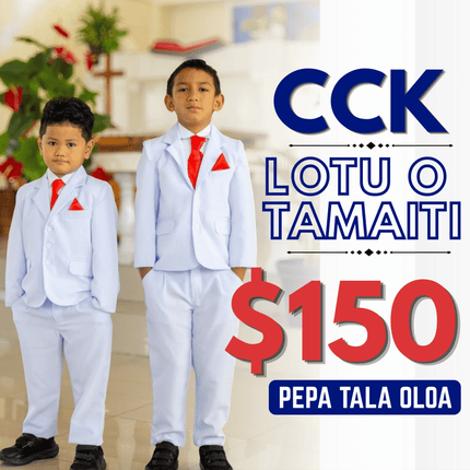 Lotu o Tamaiti Pepa Tala Oloa $150 Tala "PICKUP AT CCK CLOTHING STORE SALEUFI, VAITELE or SALELOLOGA"