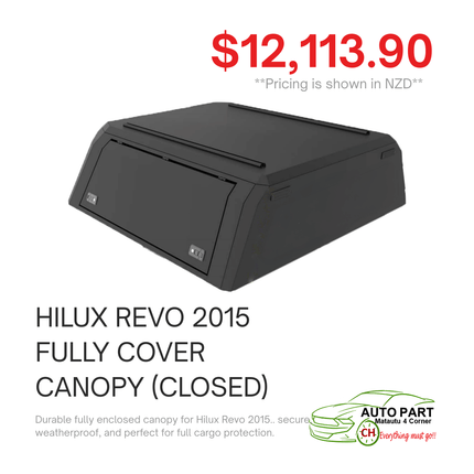 HILUX REVO 2015 FULLY COVER CANOPY (CLOSED) "PICKUP FROM AUTO PARTS, MATAUTU"