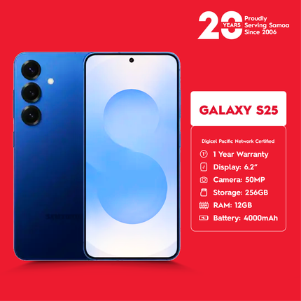 Galaxy S25 "PICK UP FROM DIGICEL SAMOA"