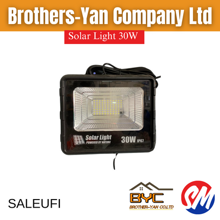 Solar Light 30W - "PICKUP AT BROTHERS YAN UPOLU & SAVAII"