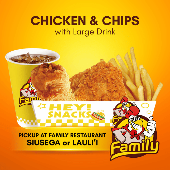 Chicken and Chips with Large Drink (PICK UP FROM FAMILY RESTAURANT SIUSEGA OR LAULI'I ONLY)