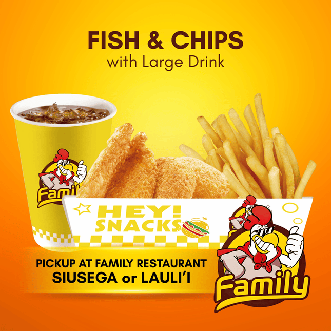 Fish and Chips with Large Drink (PICK UP FROM FAMILY RESTAURANT SIUSEGA OR LAULI'I ONLY)