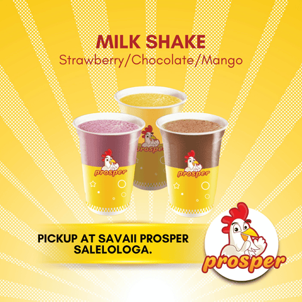 Milkshake "PICKUP FROM PROSPER SAVAII, SALELOLOGA"