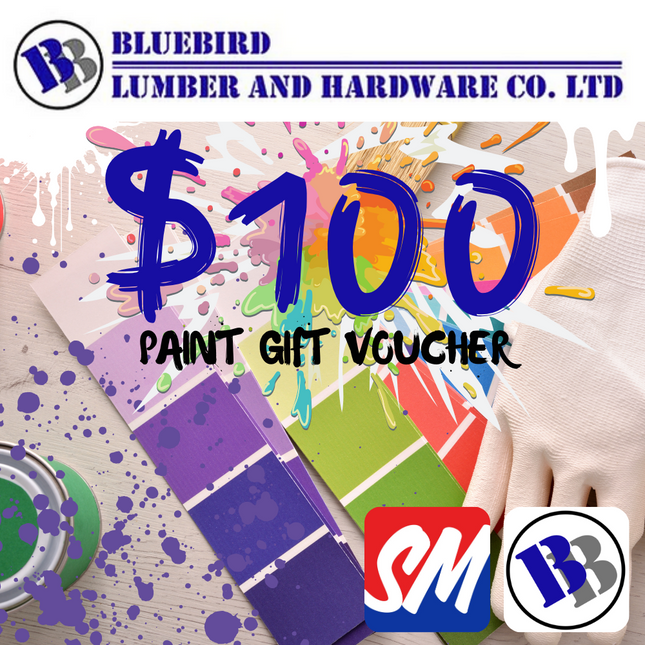 Bluebird Lumber & Hardware WS$100 Tala Gift Voucher for Paint