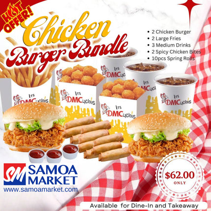 HOT OFFER Chicken Burger Bundle  "PICKUP FROM DMC UPOLU VAITELE, VAILOA, FUGALEI, PLAZA AND MOTOOTUA"