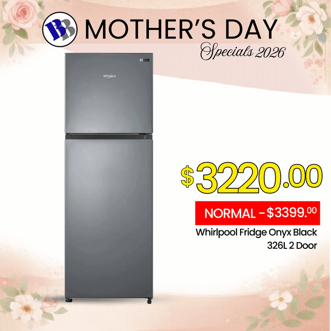 (MOTHERS DAY SPECIAL) Whirlpool Fridge Onyx Black 326L 2 Door  - "PICKUP FROM BLUEBIRD LUMBER & HARDWARE VAITELE ONLY"
