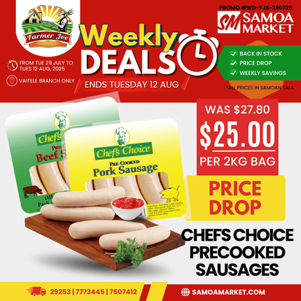 Chefs Choice Pre-Cooked Sausages 2KG Bag "PICKUP FROM FARMER JOE SUPERMARKET VAITELE ONLY"