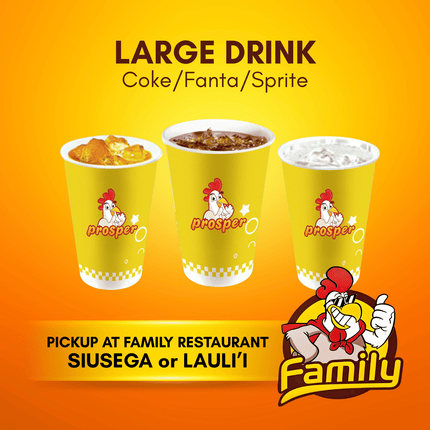 Large Drink (PICK UP FROM FAMILY RESTAURANT SIUSEGA OR LAULI'I ONLY)