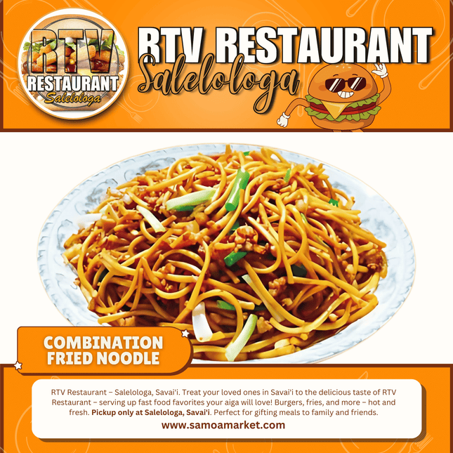 Combination Fried Noodle "PICKUP FROM RTV SALELOLOGA"