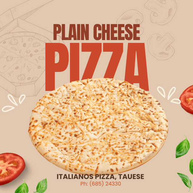 Plain Cheese Pizza "PICKUP FROM ITALIANO PIZZA TAUESE ONLY"