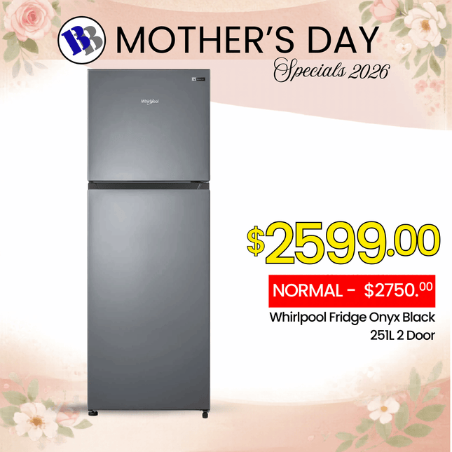 (MOTHERS DAY SPECIAL) Whirlpool Fridge Onyx Black 251L 2 Door  - "PICKUP FROM BLUEBIRD LUMBER & HARDWARE VAITELE ONLY"