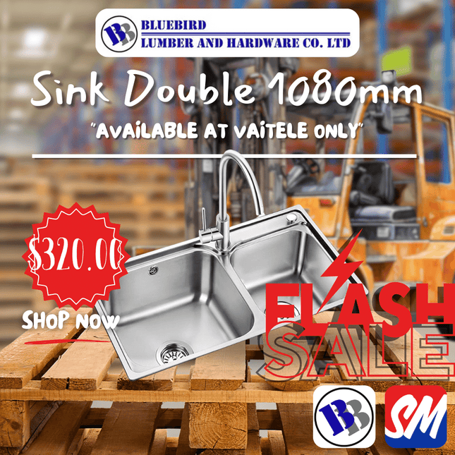 Sink Double Bowl Stainless Steel RH 1080x480x185mm 304 BOLOCO  - Substitute if sold out "PICKUP FROM BLUEBIRD LUMBER & HARDWARE VAITELE ONLY"
