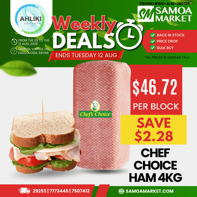 Chefs Choice Ham 4kg "PICKUP FROM AH LIKI WHOLESALE"