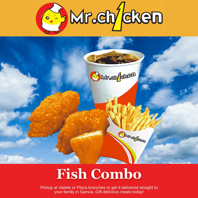Fish Combo "PICKUP FROM MR. CHICKEN PLAZA OR VAITELE"