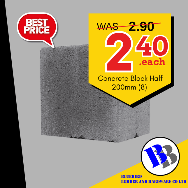 BBL SPECIAL 2026 Concrete Block Half 200mm (8) - "PICKUP FROM BLUEBIRD LUMBER & HARDWARE UPOLU ONLY"