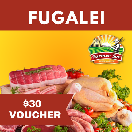 Farmer Joe Fugalei - Gift Voucher WS$30 "PICKUP FROM FARMER JOE SUPERMARKET FUGALEI ONLY"