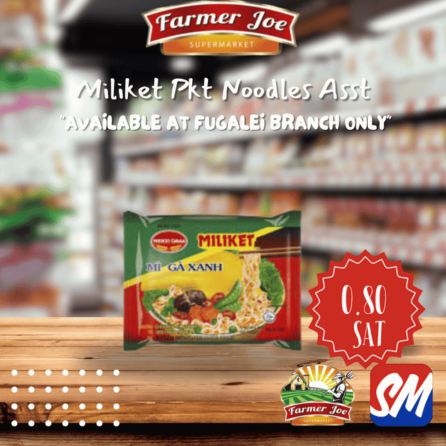 Miliket Noodles 65g "PICK UP FROM FARMER JOE SUPERMARKET FUGALEI ONLY"
